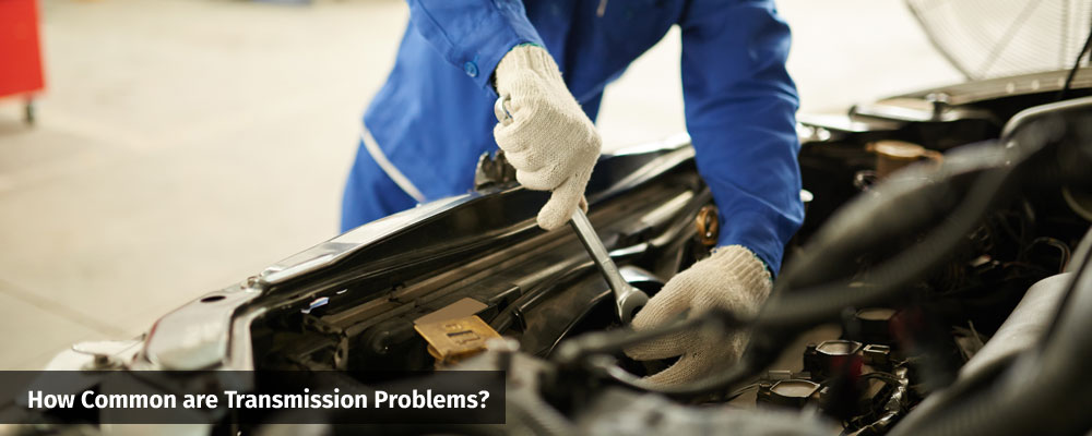 How Common are Transmission Problems