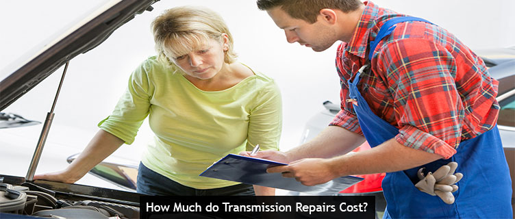 How Much do Transmission Repairs Cost?