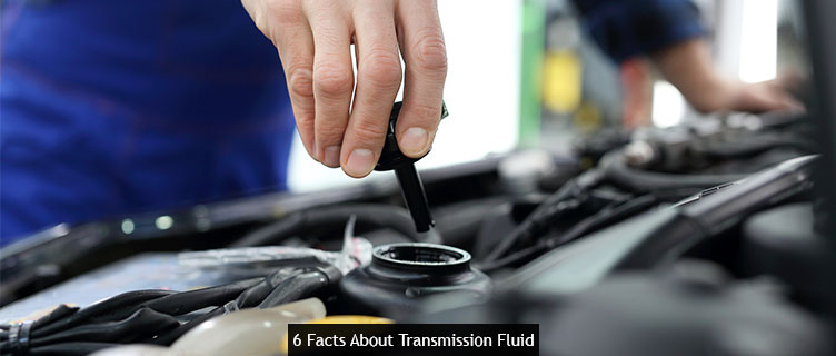 6 Facts About Transmission Fluid