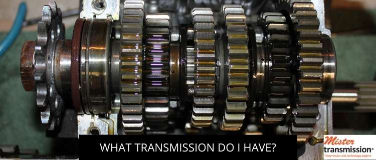 "What Transmission Do I Have?"