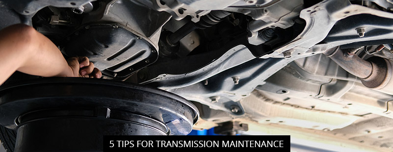 5 Tips For Transmission Maintenance