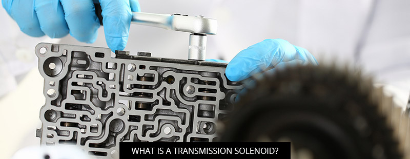 What Is A Transmission Solenoid?