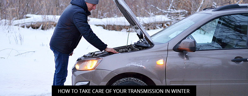How To Take Care Of Your Transmission In Winter