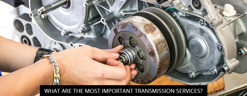 What Are The Most Important Transmission Services?