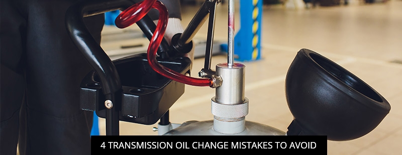 4 Transmission Oil Change Mistakes to Avoid