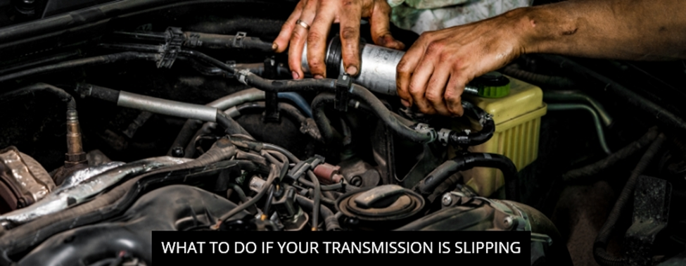 What To Do If Your Transmission Is Slipping