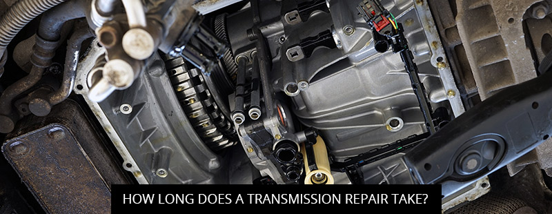 How Long Does A Transmission Repair Take?